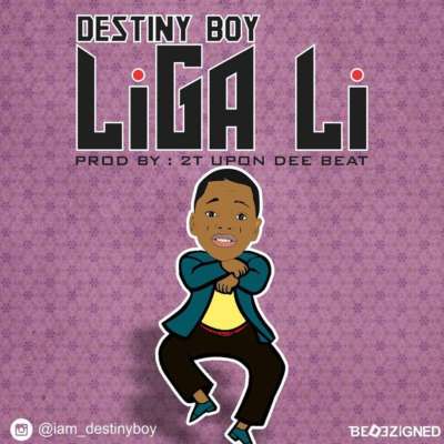 Destiny Boy - Liga Li New Song 1 width=400