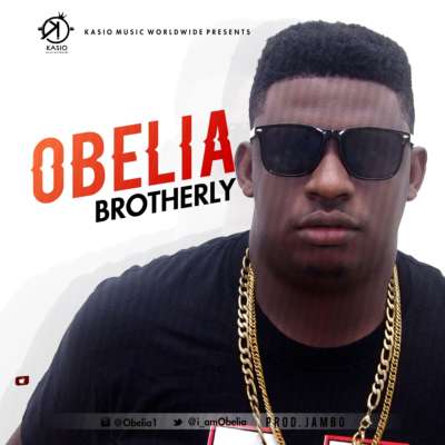 Obelia - Brotherly (Prod. By Jambo) 1 width=400