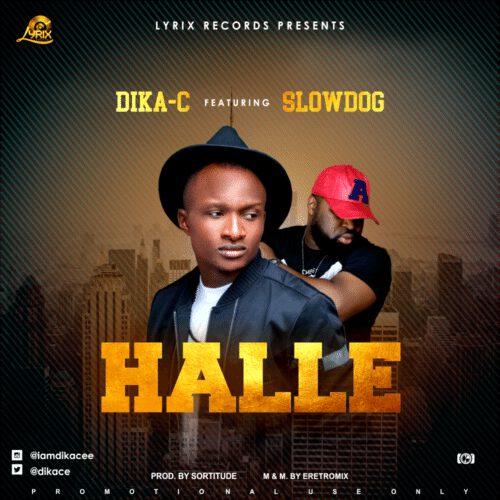 Dica-C - Halle ft. Slowdog 1 width=500