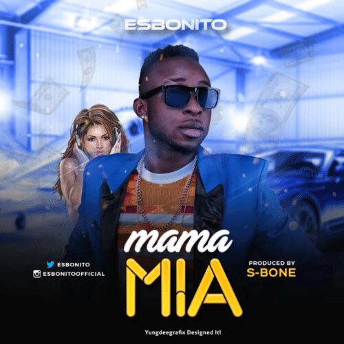 Esbonito - Mama Mia 1 width=500