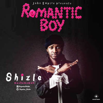 Shizle Romantic BoyProd by 9Plus mp3 image