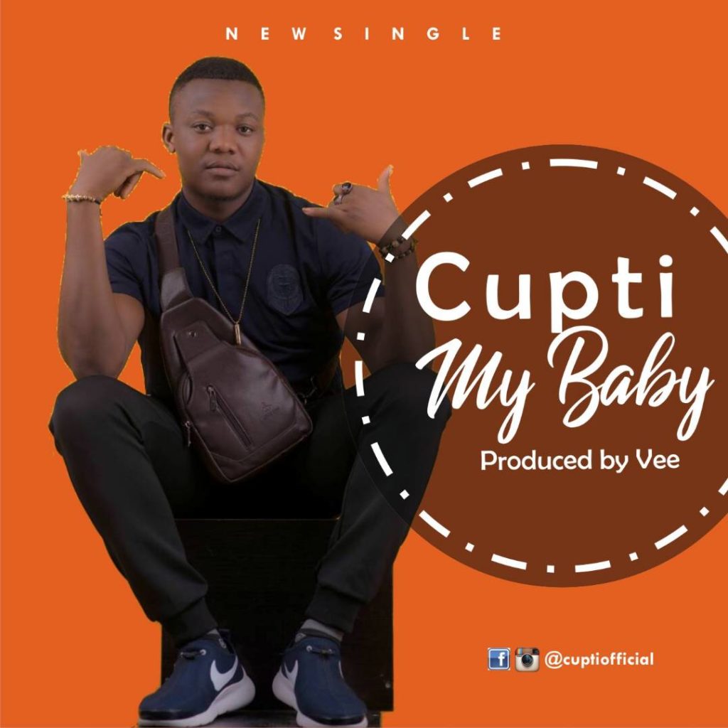 [Song] Cupti – “My Baby”