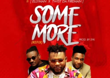 Don Euros Some MoreRefix Ft Ellyman x TwistDaFireman mp3 image