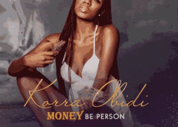 Korra Obidi Money Be Person mp3 image