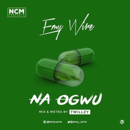 Emy Wire - Na Ogwu 1 width=500