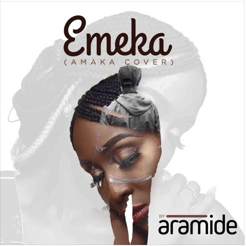 Aramide - Emeka (Amaka Cover) 1 width=503