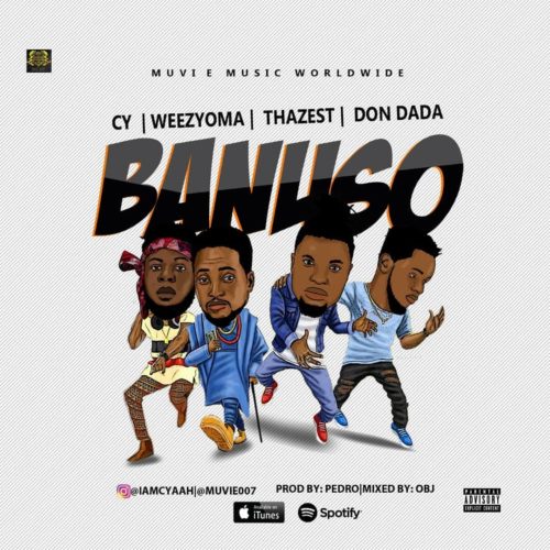 CY X Thazest X Don Dada X WeezyOma - BÃNÚSO 1 width=500
