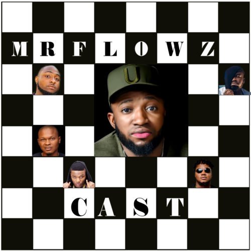 Mr. Flowz - Cast (Prod. By Nelop) 1 width=500