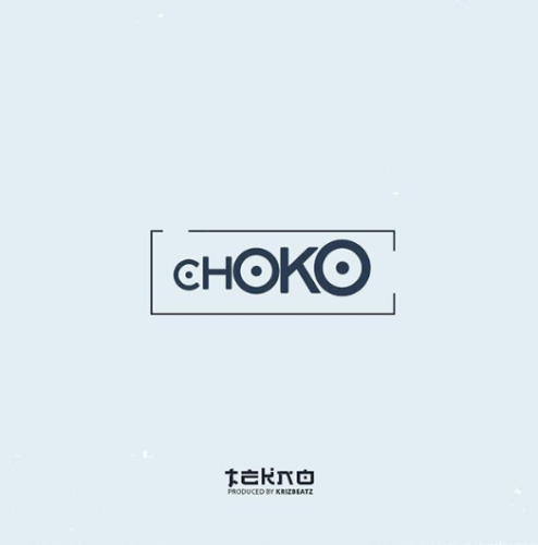 [Lyrics] Tekno – “Choko”