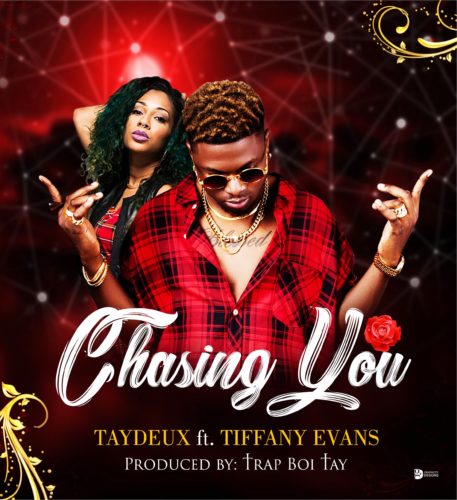 TayDeux - Chasing You f. Tiffany Evans (Prod by Trap Boy Tay) 1 width=457