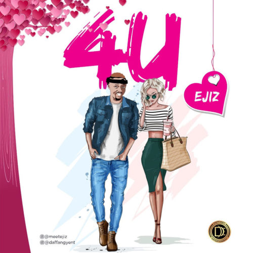 Ejiz - 4U (Daffangy Entertainment) 1 width=500