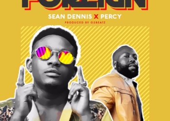 Sean Dennis Foreign Feat Percy mp3 image