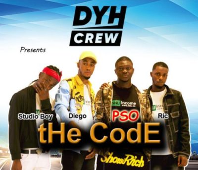 DYHCrew - tHe CodE Ft. PSO, Diego, Studio Boy & Ric 1 width=500