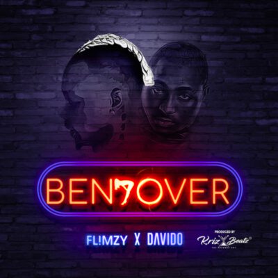 Flimzy - Bend Over ft. Davido (Prod. By Krizbeatz) 1 width=400