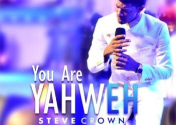 Steve Crown – You Are Yahweh mp3 image