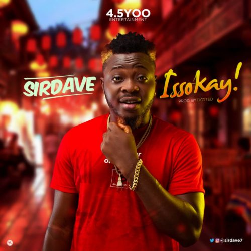 Sirdave - Issokay! 1 width=500