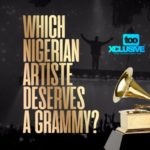 Which Nigerian Artiste Deserves A Grammy Award?