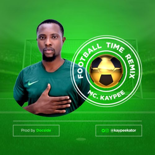 Mc. Kaypee - Football Time (Remix) 1 width=500