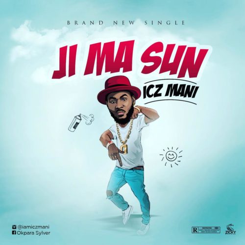 Icz Mani - Ji Ma Sun 1 width=500