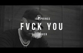 Ice Prince Fvck you Kizz Daniel Cover art
