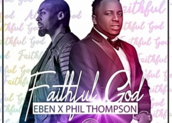 Eben Faithful God Artwork 585x585
