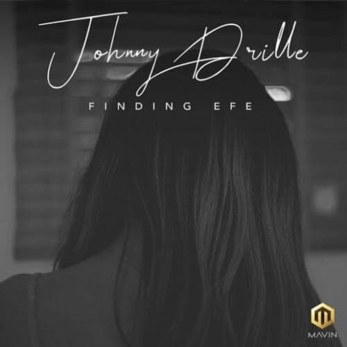 Download Music: Johnny Drille – “Finding Efe”