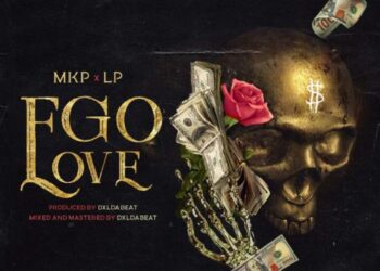 Mkp x Pizzo da Lp Ego Love mp3 image