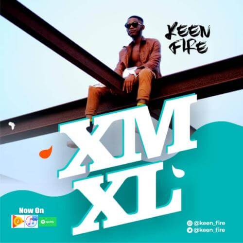Keen Fire - Xm XL (No Money No Love) 1 width=500