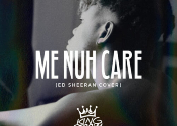 King Perryy Me Nuh Care Ed Sheeran Cover mp3 image