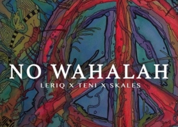 LeriQ ft. Skales x Teni - No Wahala cover