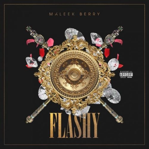 [Lyrics] Maleek Berry – “Flashy”
