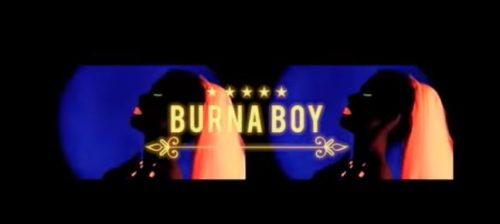 Burna Boy - "Rizzla" [Explicit]