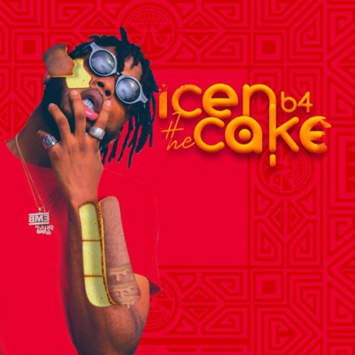 Dremo – “Icen B4 The Cake” (EP) 1