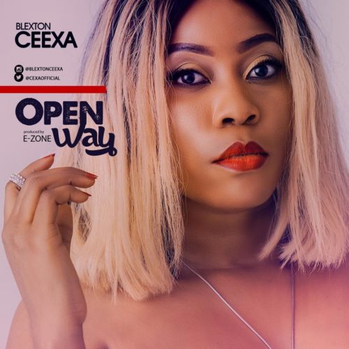 Blexton Ceexa – “Open Way” 1