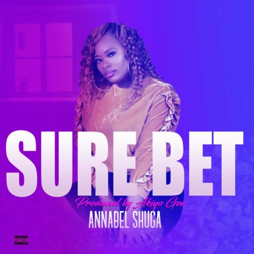 Annabel Shuga – “Sure Bet” 1