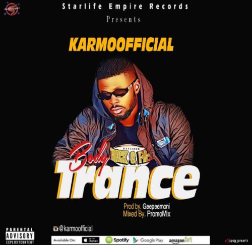 Karmoofficial – “Body Trance” 1