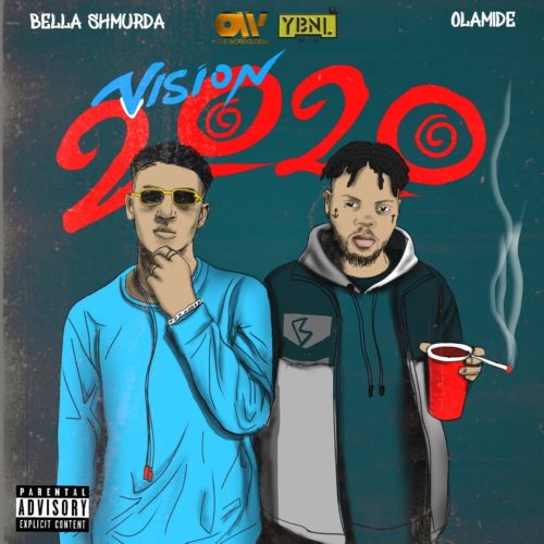Bella Shmurda x Olamide – "Vision 2020" (Remix)