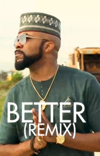 Banky W – “Better (Remix)” ft. Tekno