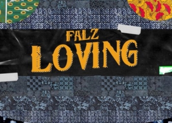 Falz – "Loving" (Prod. By Willis)