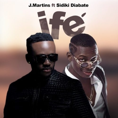  J Martins – “Ife” (Love) ft. Sidiki Diabaté