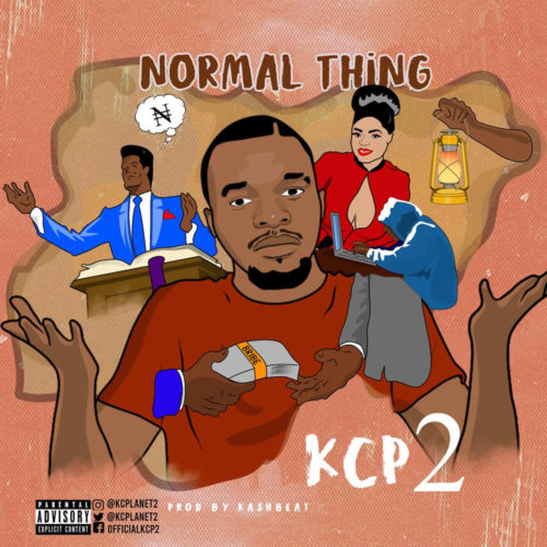 Kcp2 – “Normal Thing” (Prod by Kashbeat)