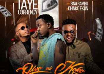 taye currency chinko ekun sina rambo owo ni koko