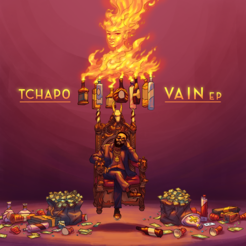 Tchap0 – “Vain (EP)” + “Fire” ft. Fireboy 1