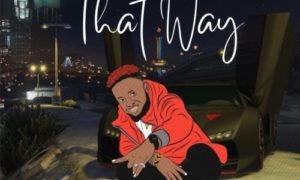 Abib - "That Way" (Prod. By DaPiano)