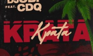 DJ Obi x CDQ – "Kpata Kpata"