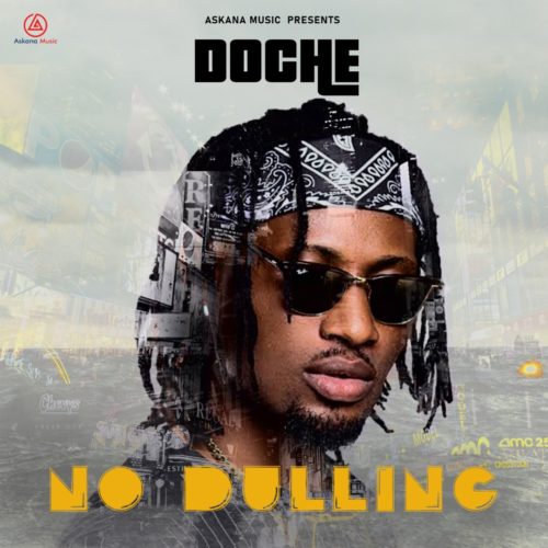 Doche – “No Dulling”