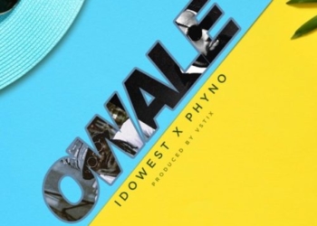 Idowest – "Owale" ft. Phyno