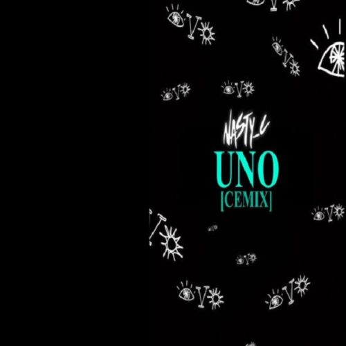 Nasty C – "Uno" (Cemix)