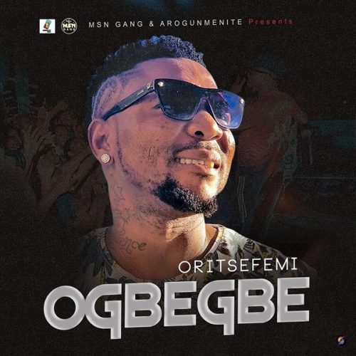 Oritse Femi – "Ogbegbe"