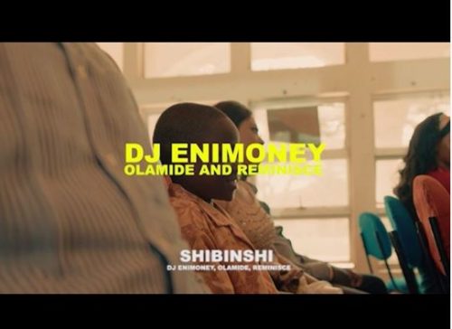 DJ Enimoney - "Shibinshii" ft. Olamide x Reminisce